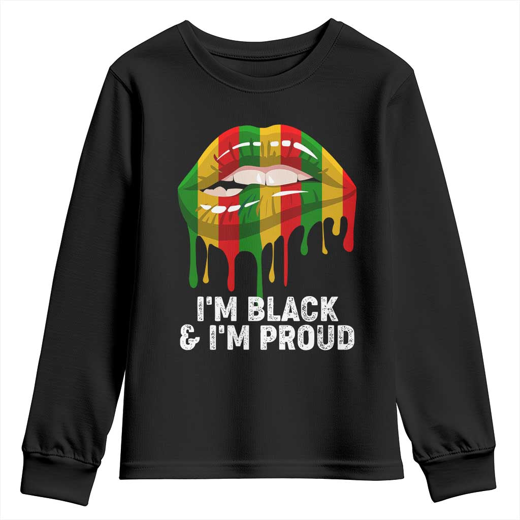 Black Girls Youth Sweatshirt I'm Black And I'm Proud Woman Lips Dripping TS02