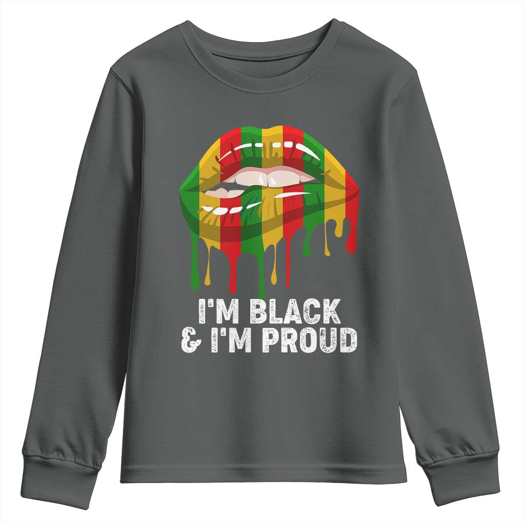 Black Girls Youth Sweatshirt I'm Black And I'm Proud Woman Lips Dripping TS02