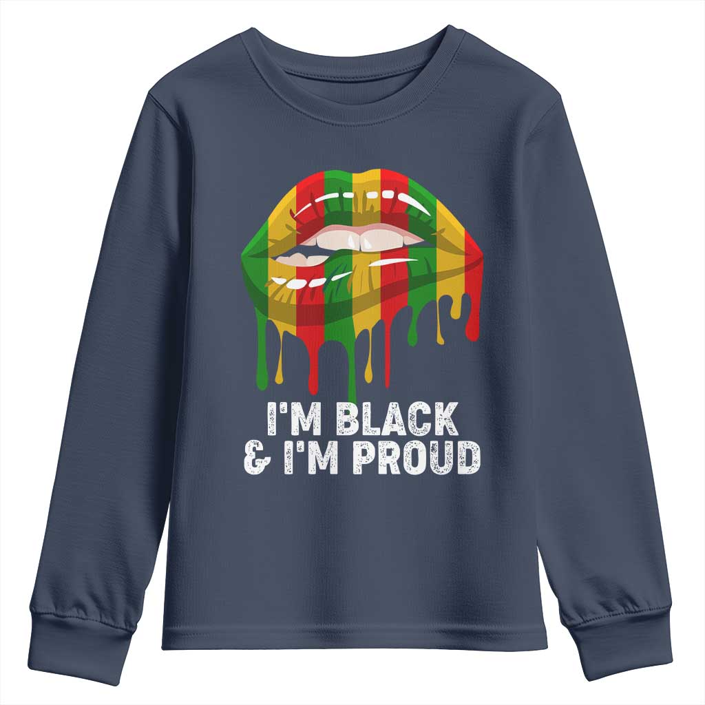Black Girls Youth Sweatshirt I'm Black And I'm Proud Woman Lips Dripping TS02