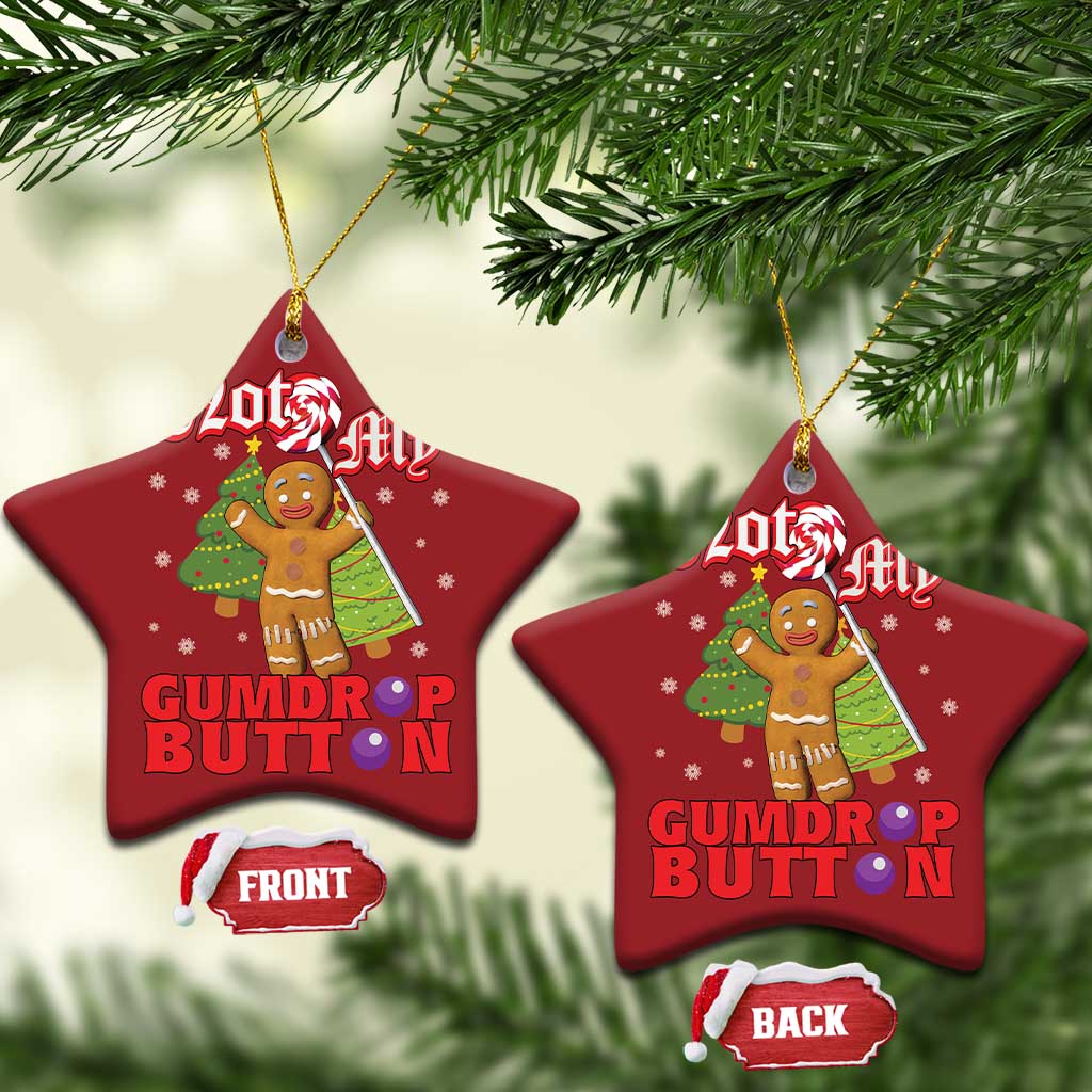 Funny Gingerbread Christmas Ornament Not My Gumdrop Buttons Christmas Cookie Candy TS02