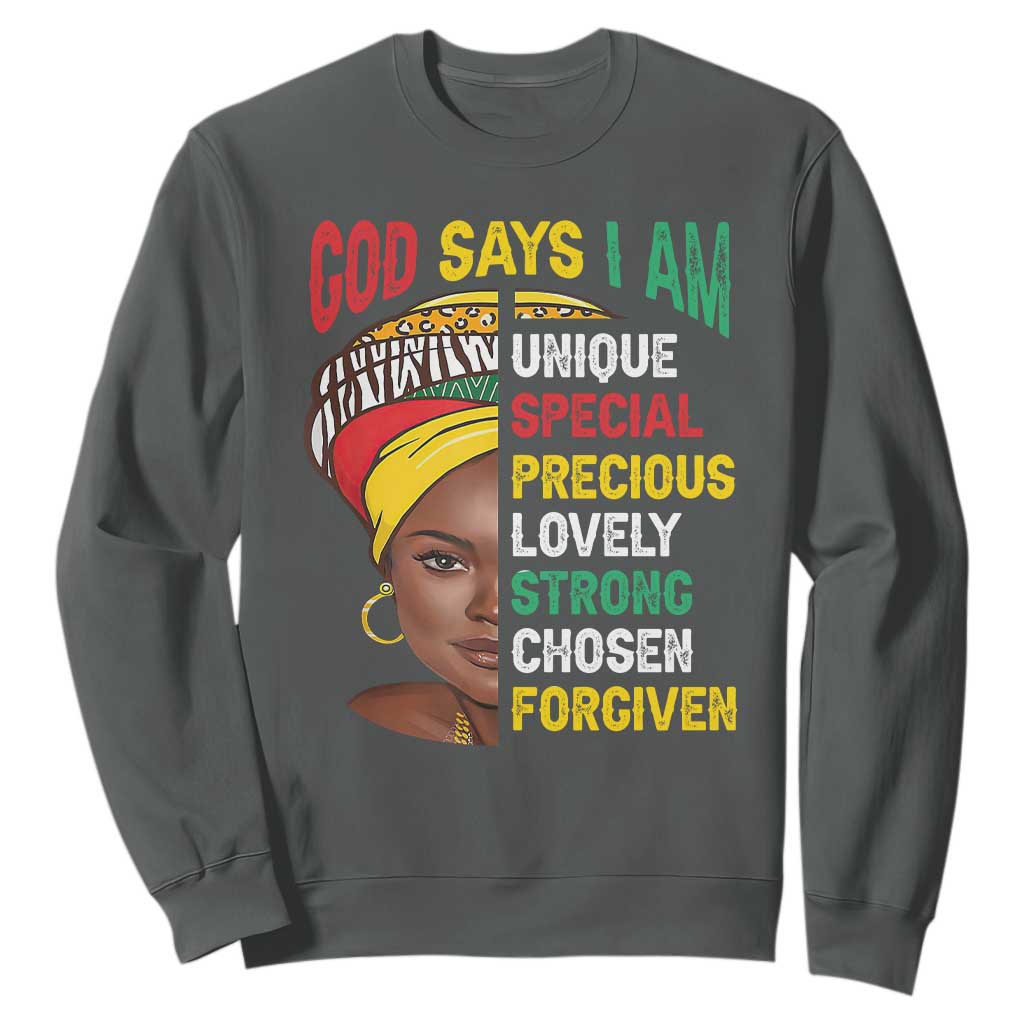 Proud Black Woman Sweatshirt God Says I Am Melanin Girl Pride TS02