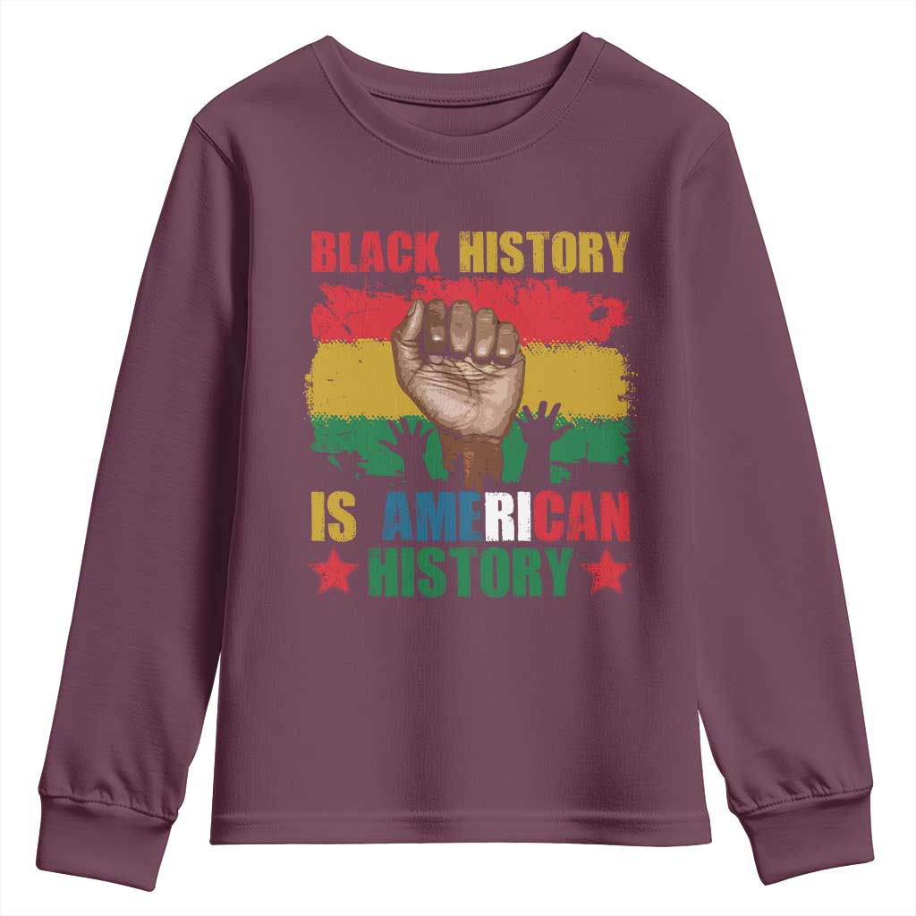 Black History Is American History Youth Sweatshirt African American Pride Raised Fist TS02