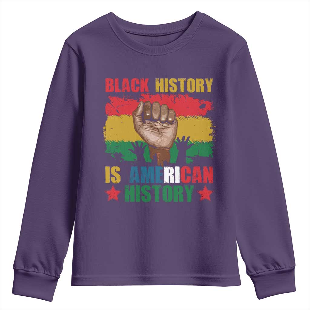 Black History Is American History Youth Sweatshirt African American Pride Raised Fist TS02