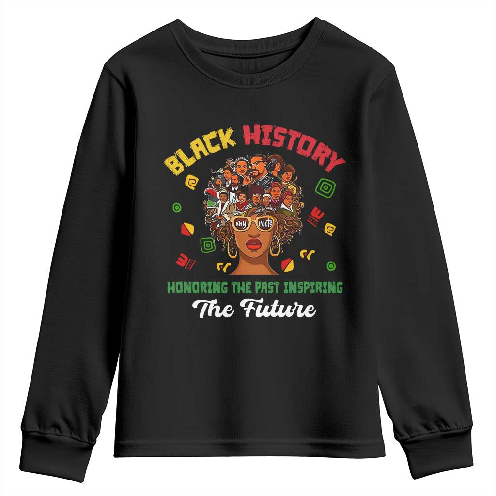 Black History Month Youth Sweatshirt Honoring The Past Inspiring The Future African American Roots TS02