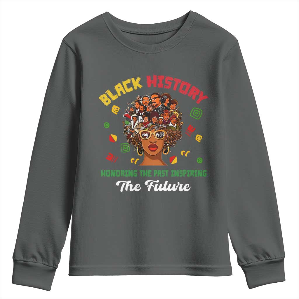 Black History Month Youth Sweatshirt Honoring The Past Inspiring The Future African American Roots TS02