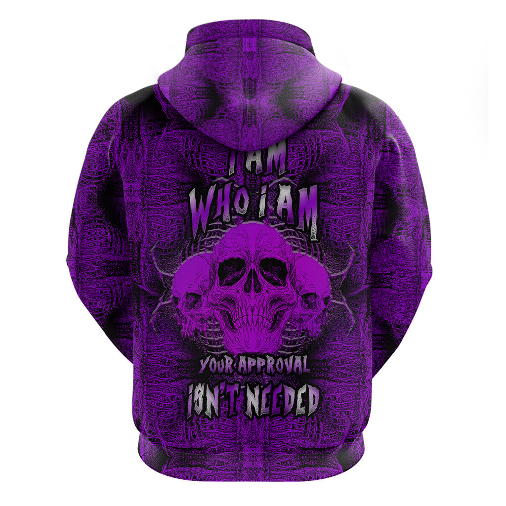 Skull Pattern Hoodie I Am Who I Am Your Approval Isn't Needed TS04