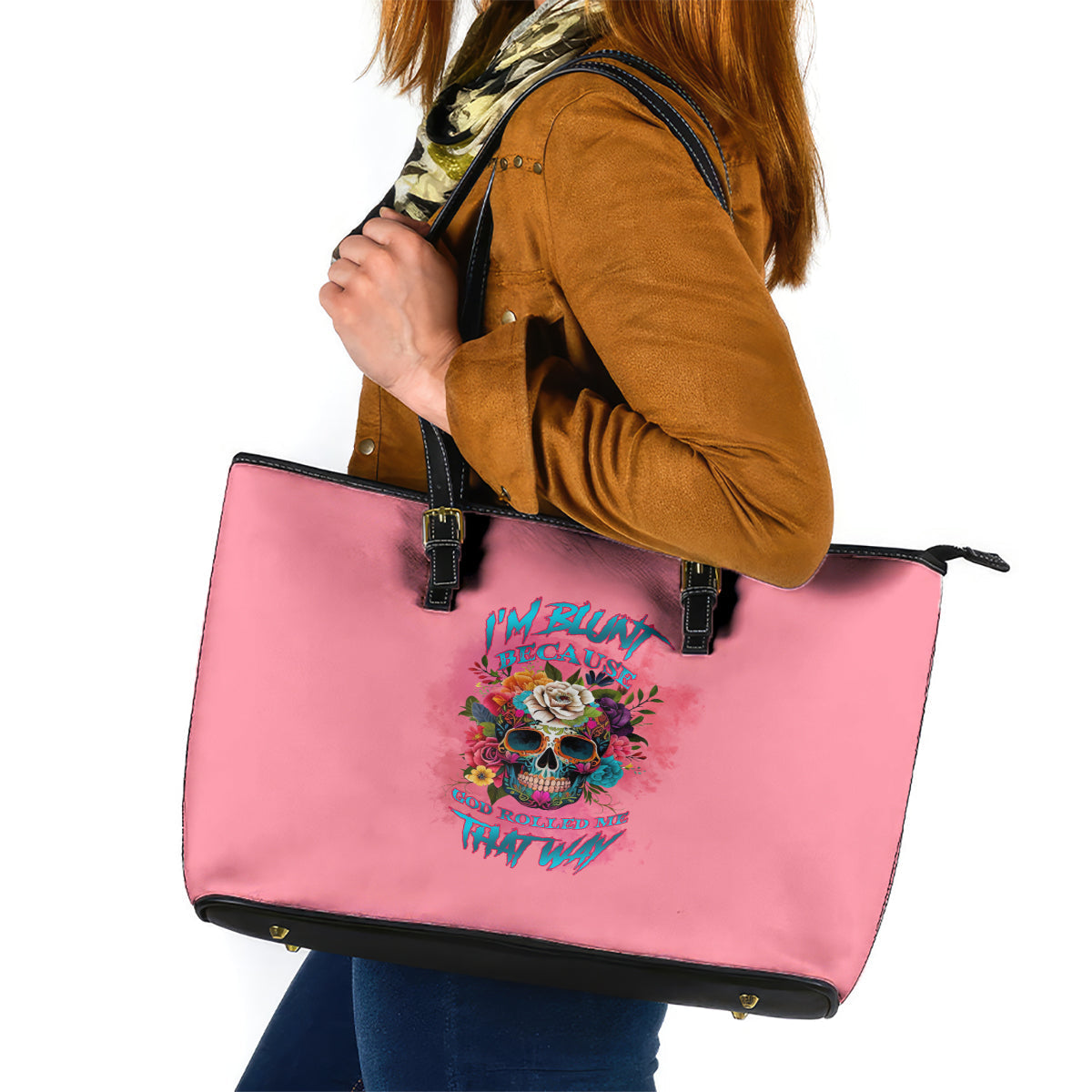 I'm Blunt Because God Rolled Me Leather Tote Bag TS04