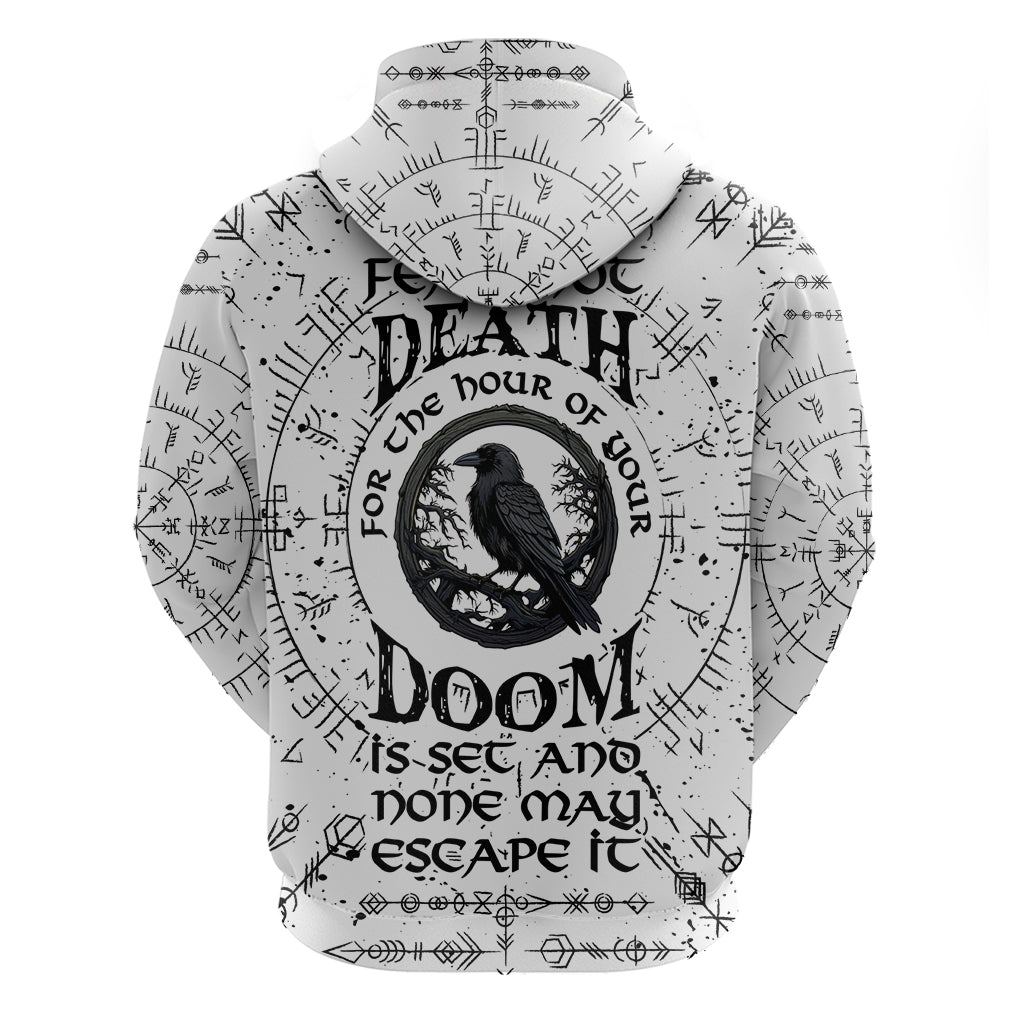 Viking Raven Hoodie Fear Not Death For the Hour Of Your Doom TS04
