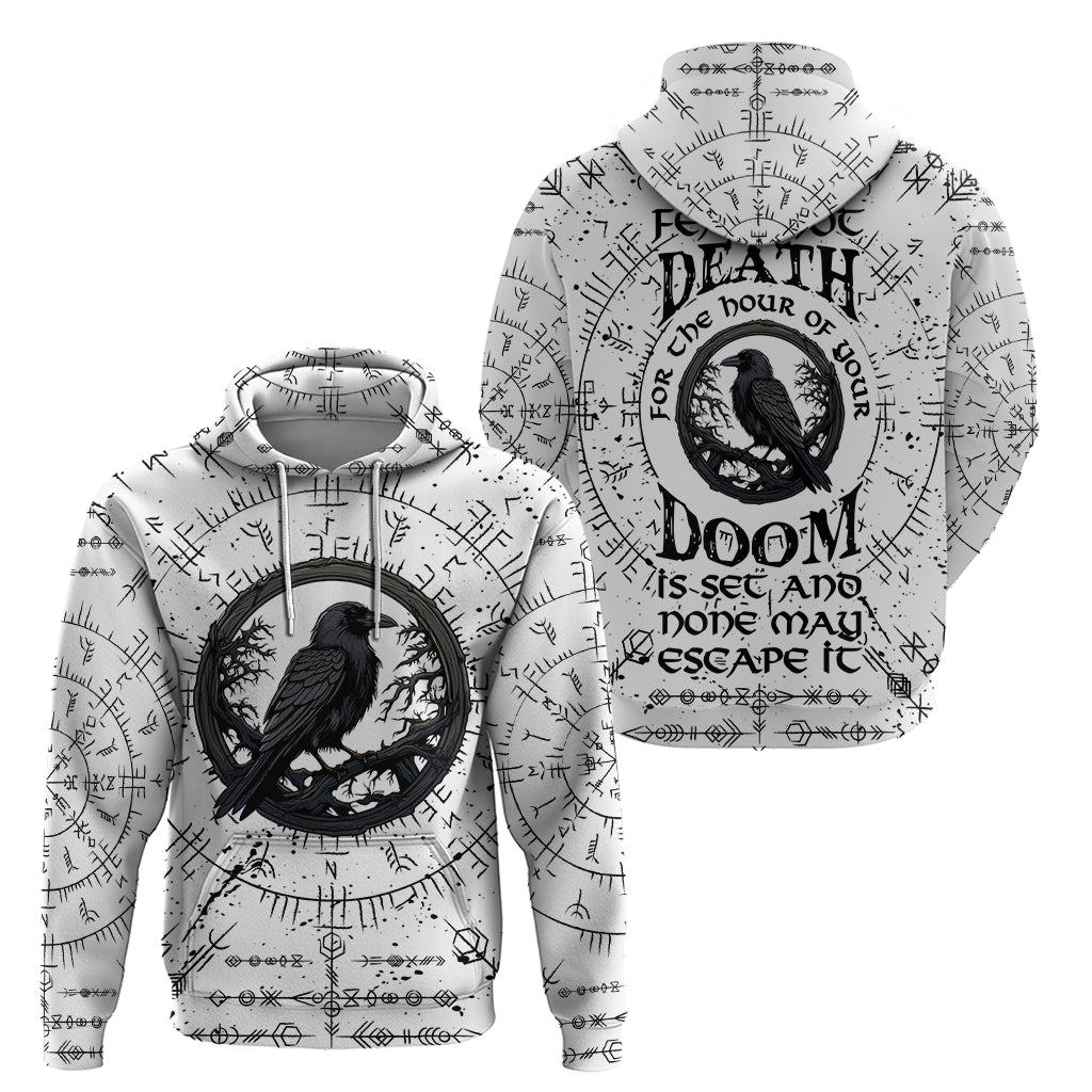 Viking Raven Hoodie Fear Not Death For the Hour Of Your Doom TS04