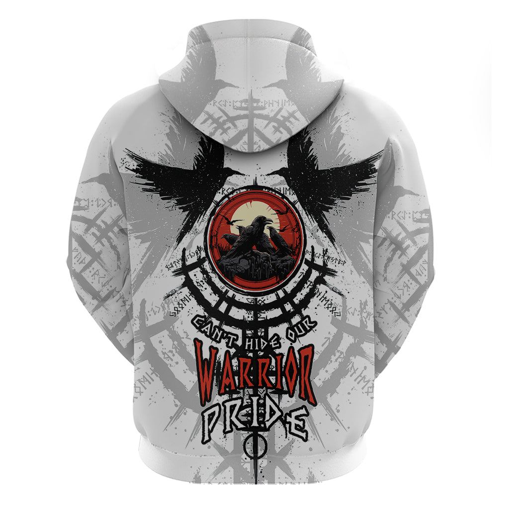 Viking Ravens Hoodie Can't Hide Our Warrior Pride TS04