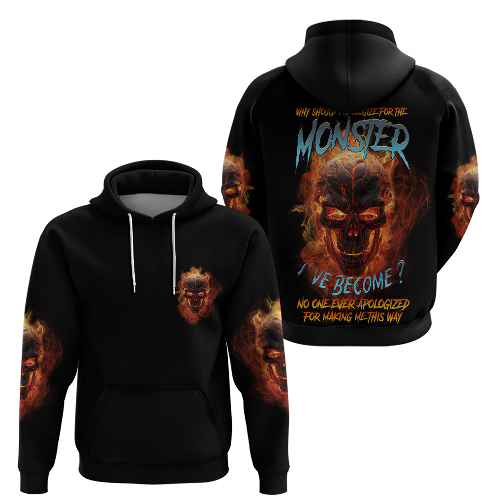 Why Should I Apologize For The Monster Hoodie TS04