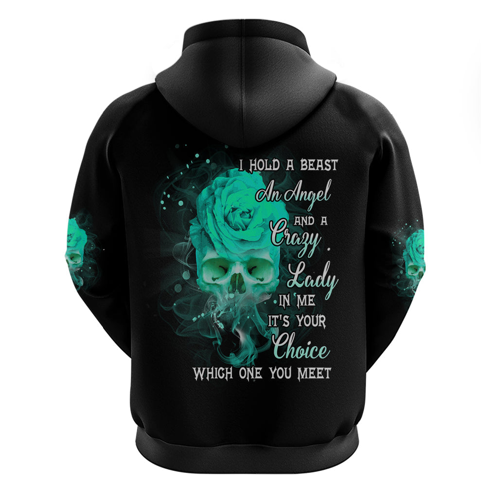I Hold A Beast An Angel Crazy Lady In Me Hoodie TS04