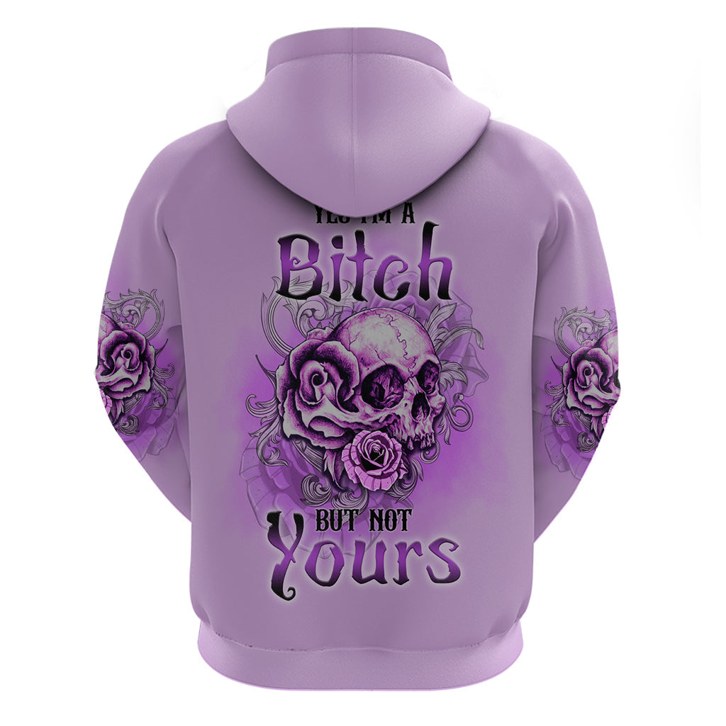 Yes I'm A B But Not Yours Purple Hoodie TS04