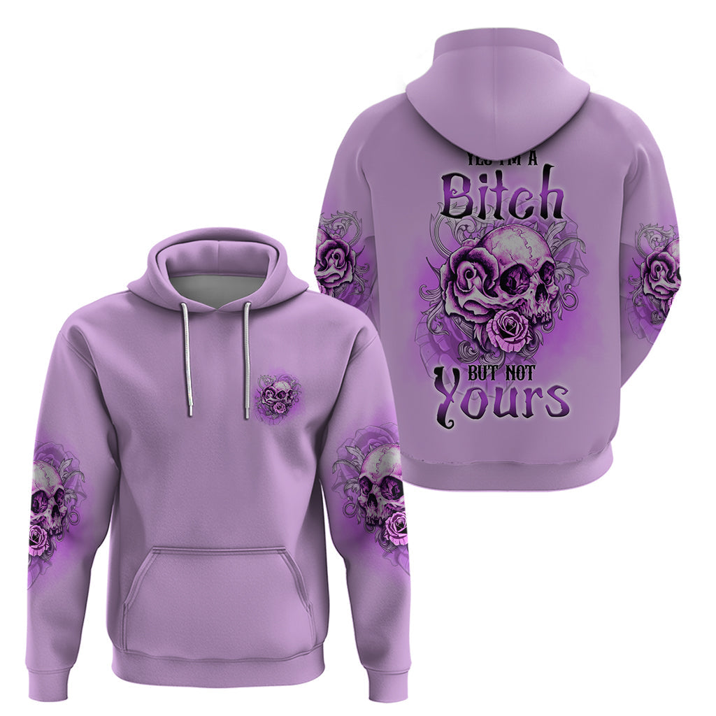 Yes I'm A B But Not Yours Purple Hoodie TS04
