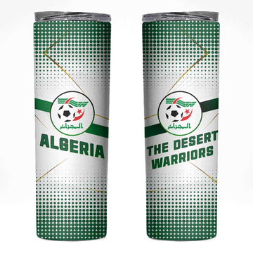 Algeria Soccer Skinny Tumbler with Desert Warriors Text and National Flag Design TS04