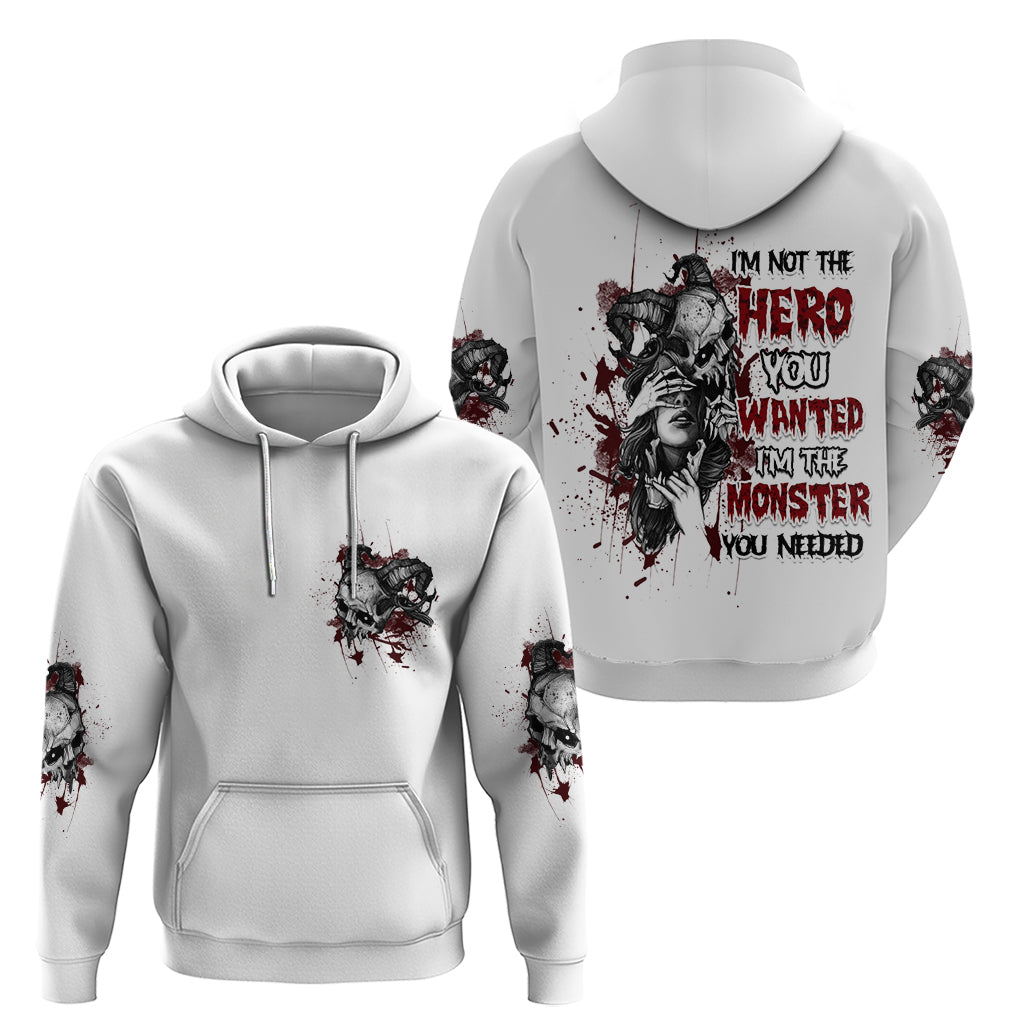 I'm Not The Hero You Wanted Hoodie TS04