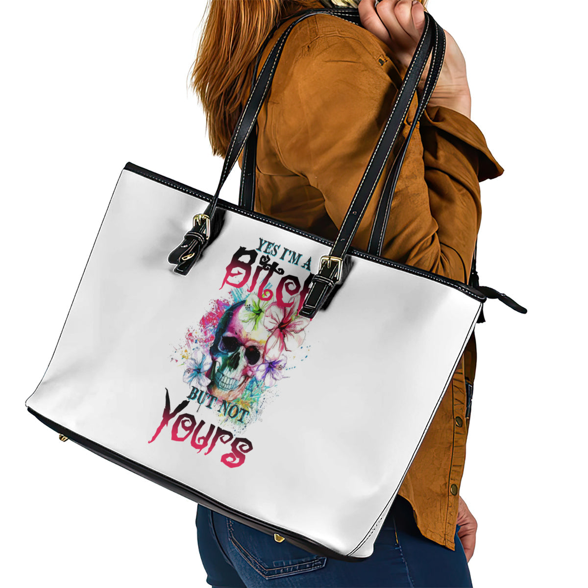 Yes I'm A B But Not Yours Leather Tote Bag TS04