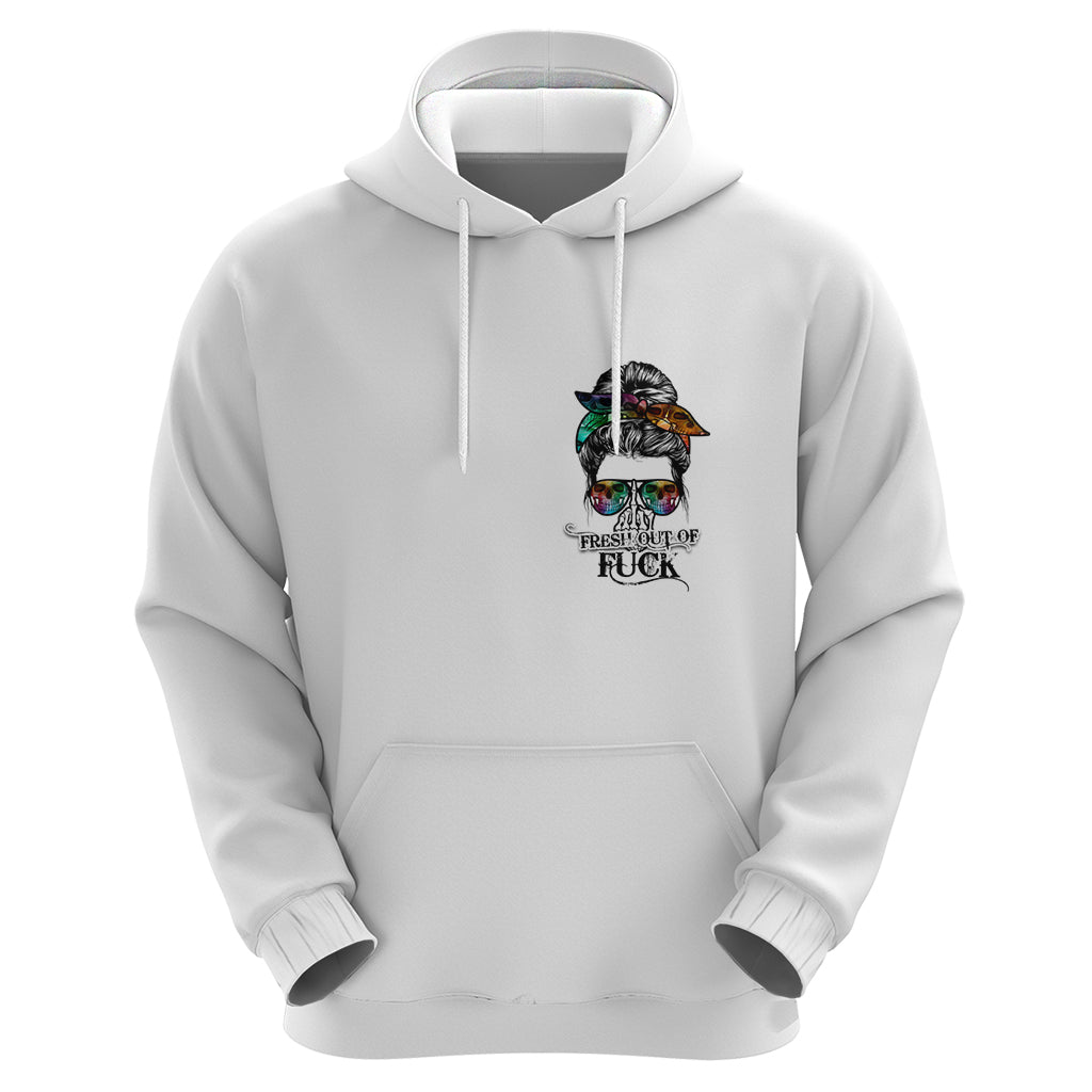 Fresh Out Of Fcks Messy Bun Tie Dye Hoodie TS04