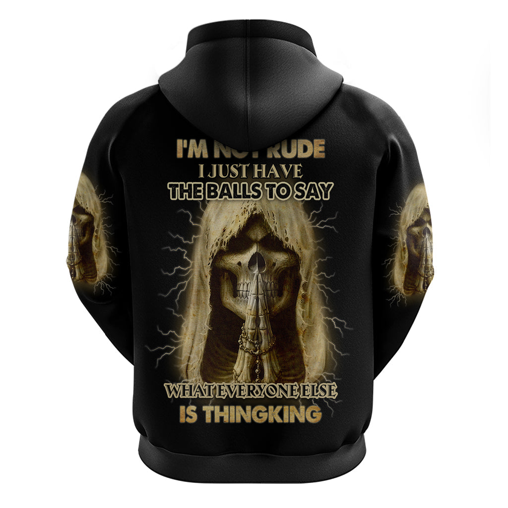 I'm Not Rude I Just Have The Balls Hoodie TS04
