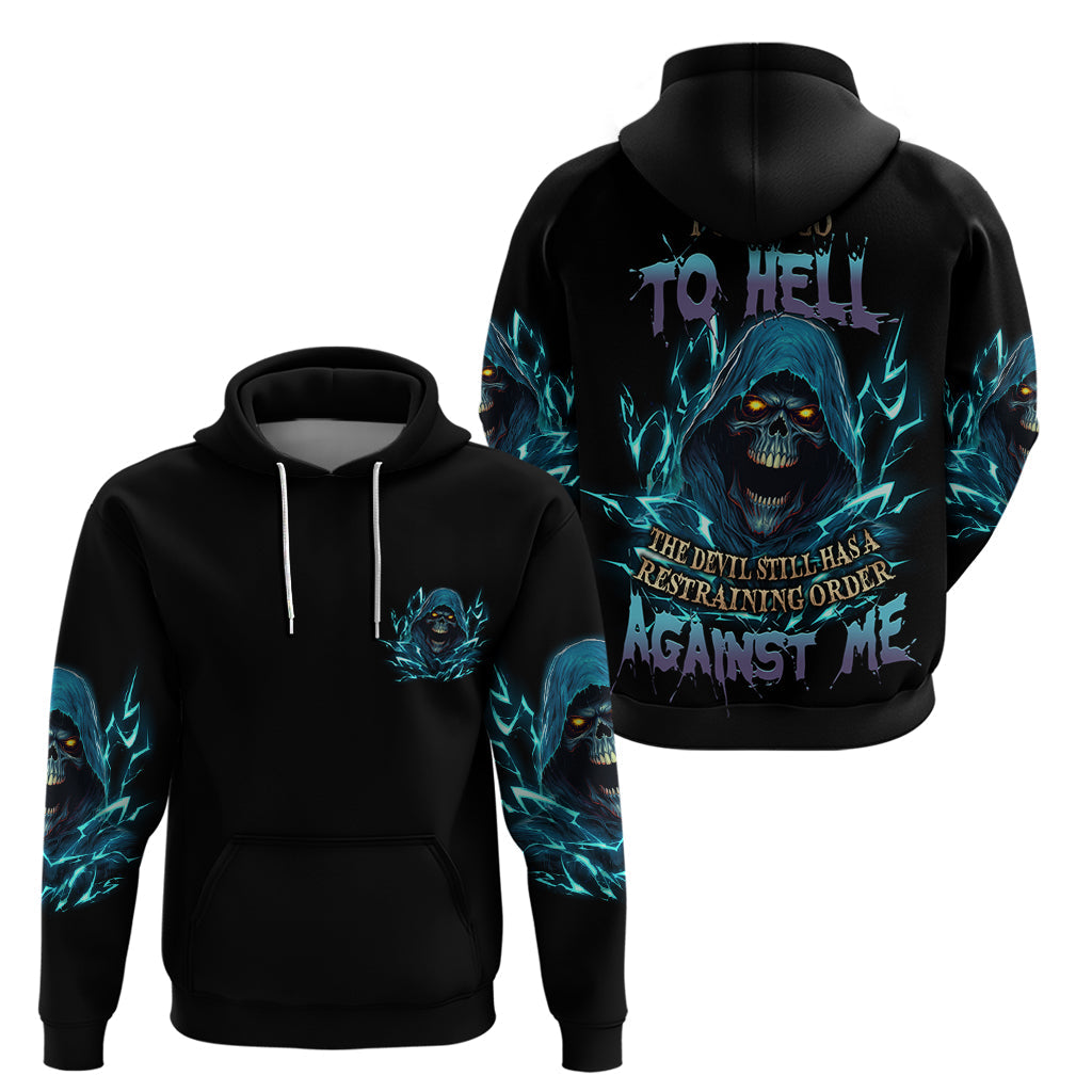 I Can't Go To Hell Mad Reaper Skull Hoodie TS04