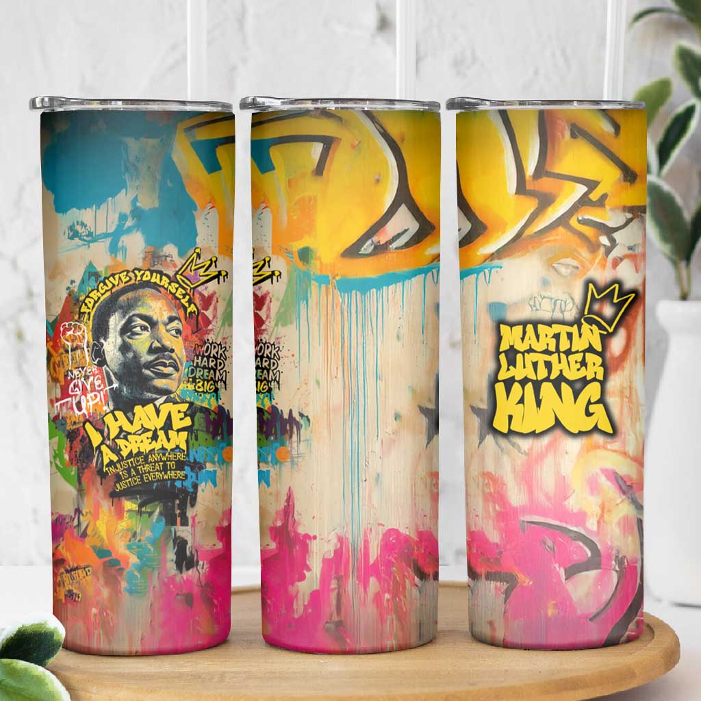Martin Luther King Graffiti Afro Skinny Tumbler Colorful Spray Paint Quotes and Crown TS04