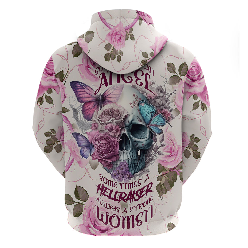 Women Skull Hoodie Some Time An Angel Hellraiser Always A Strong Women TS04