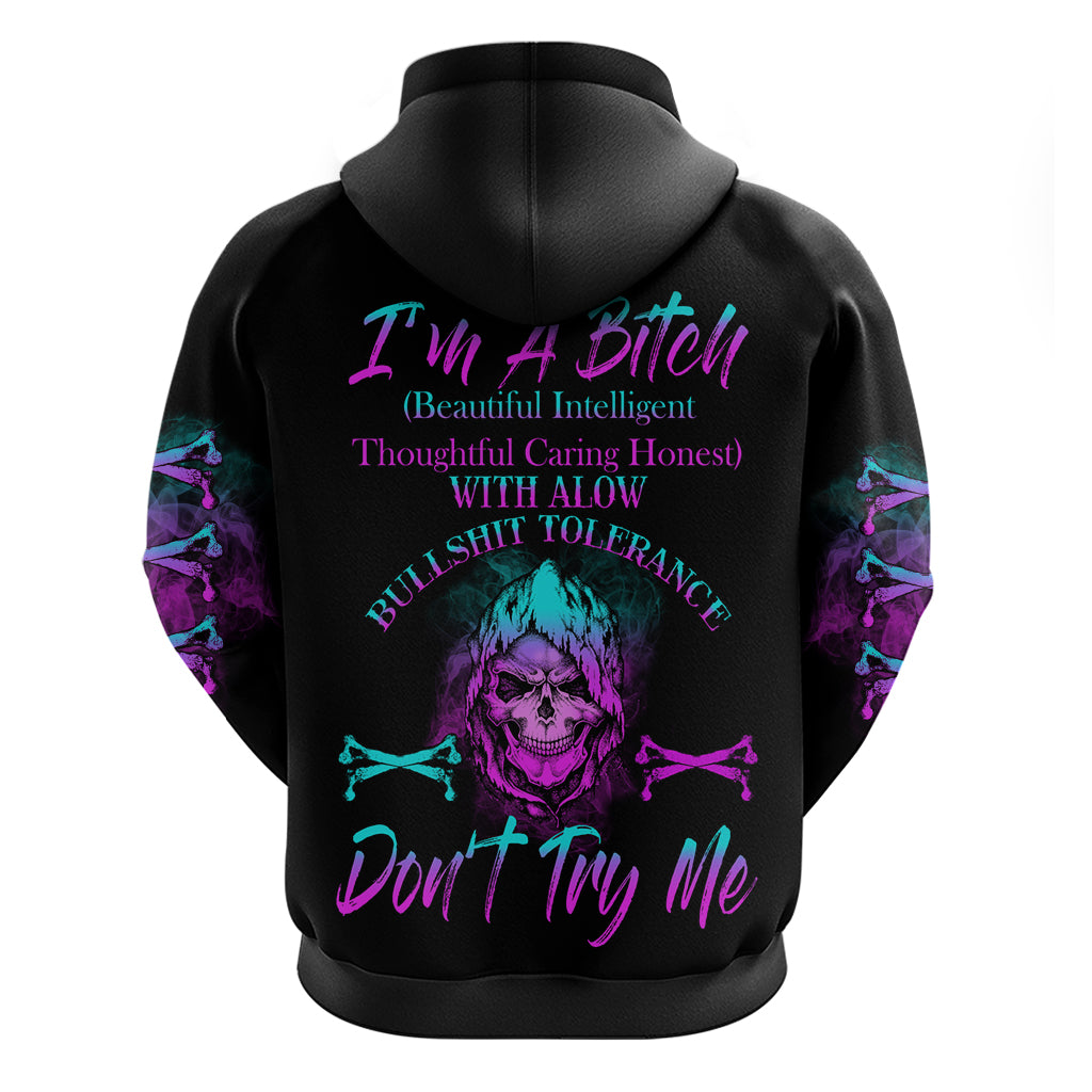 I'm A B Don't Try Me All Hoodie TS04