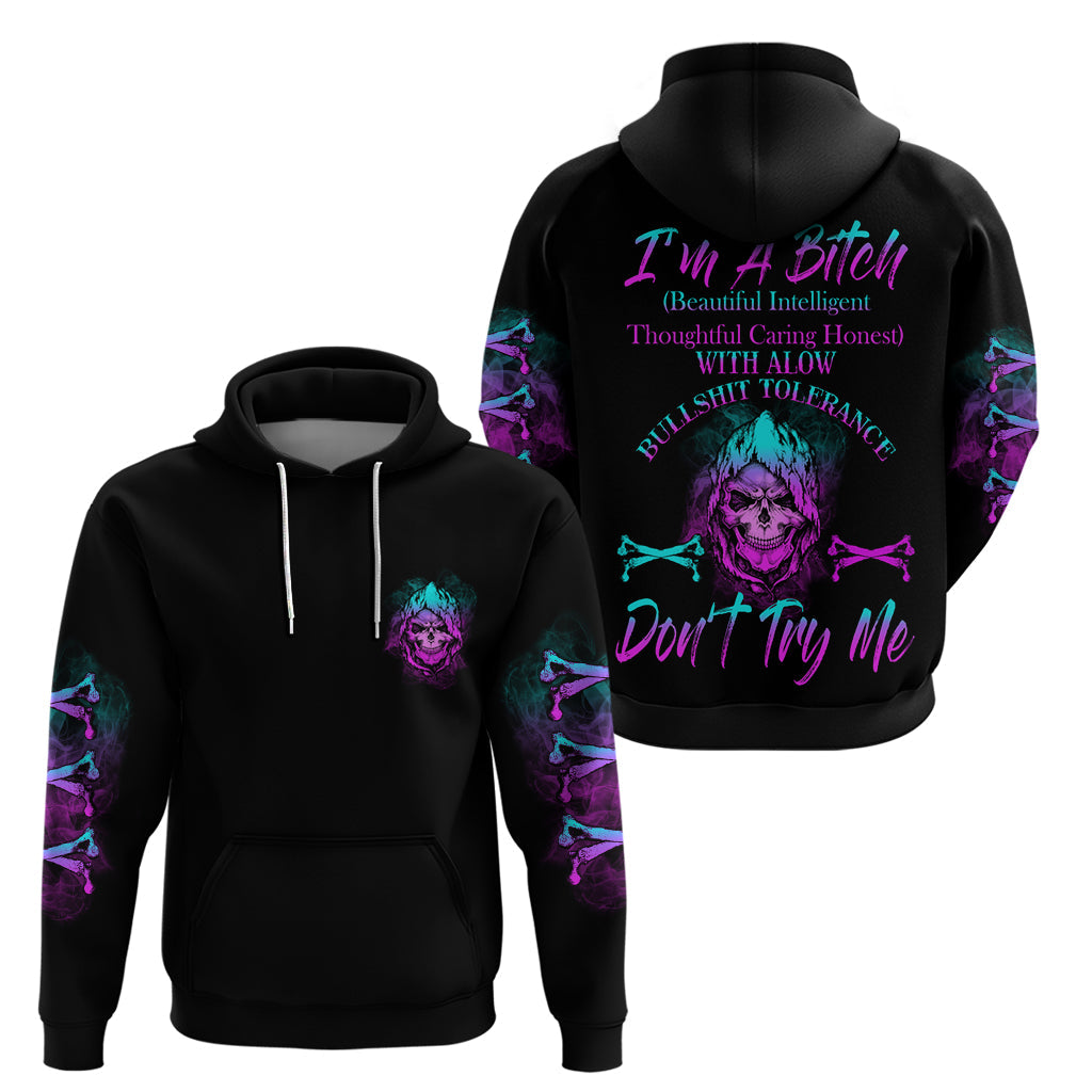 I'm A B Don't Try Me All Hoodie TS04