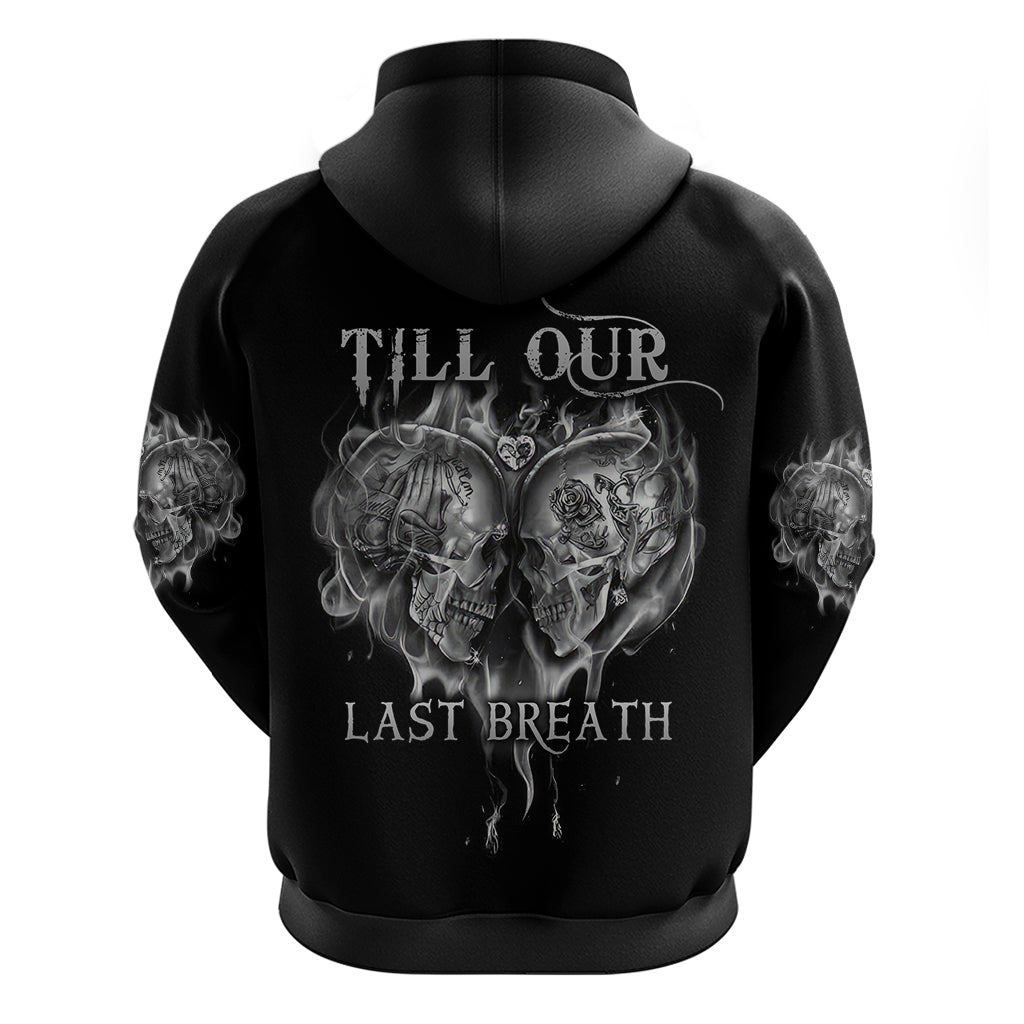 From Our First Kiss Till Our Last Breath Couple Hoodie TS04