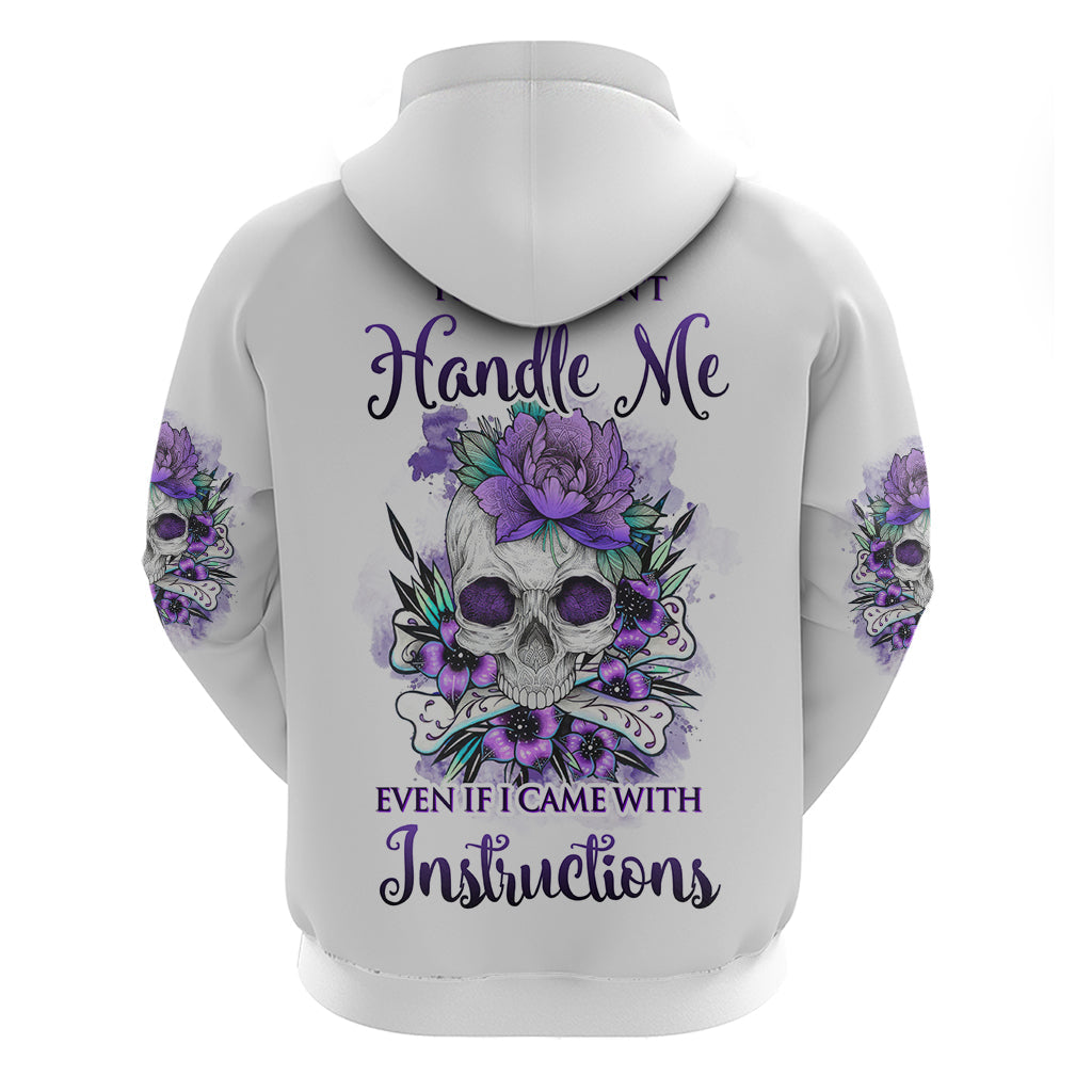 You Couldn't Handle Me Skul Hoodie TS04