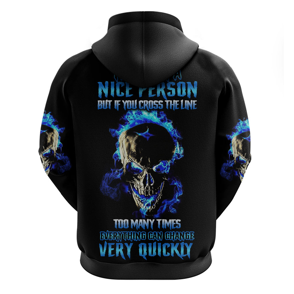Yes I'm A Nice Person Skull Fire Hoodie TS04
