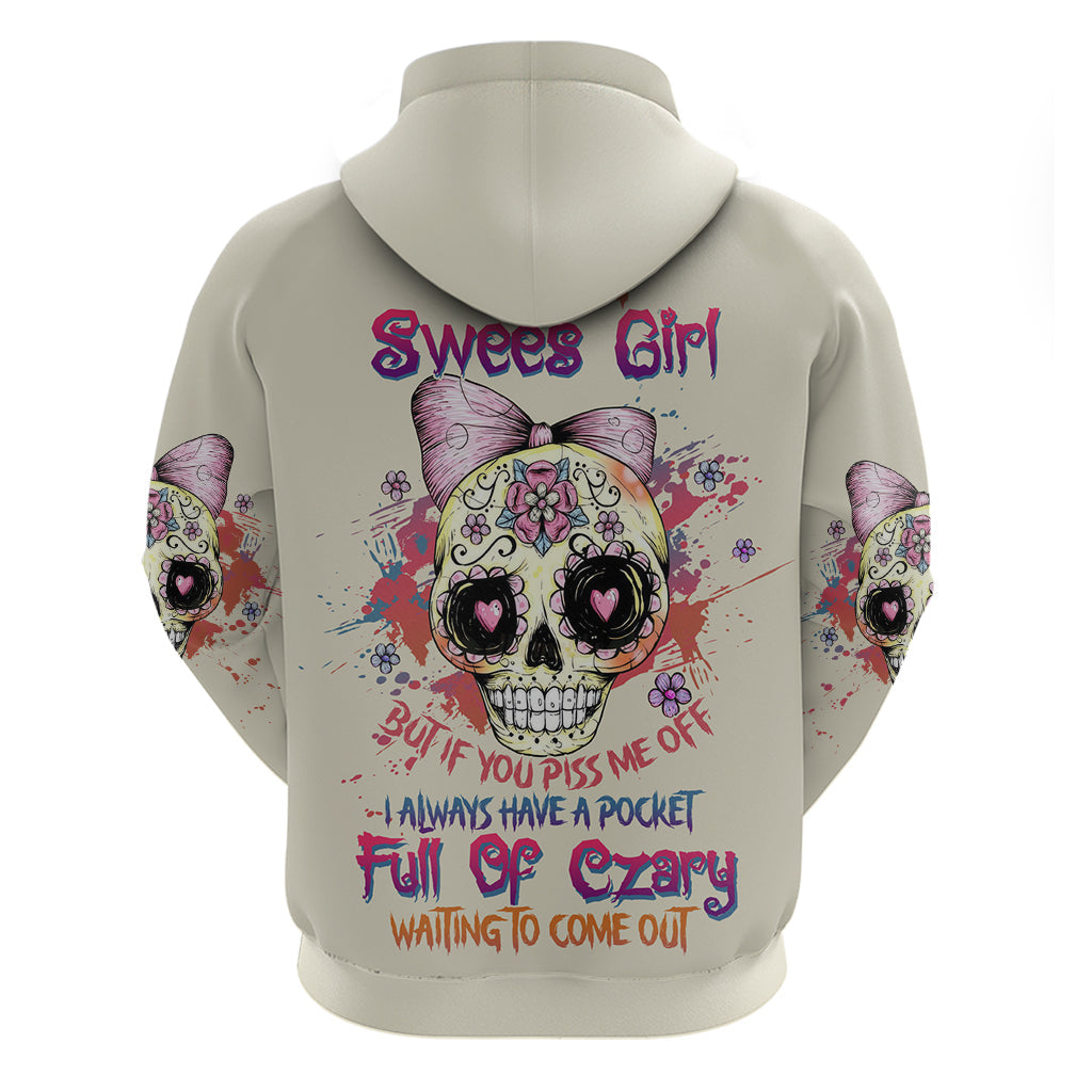 I Am A Sweet Girl Skull Hoodie TS04
