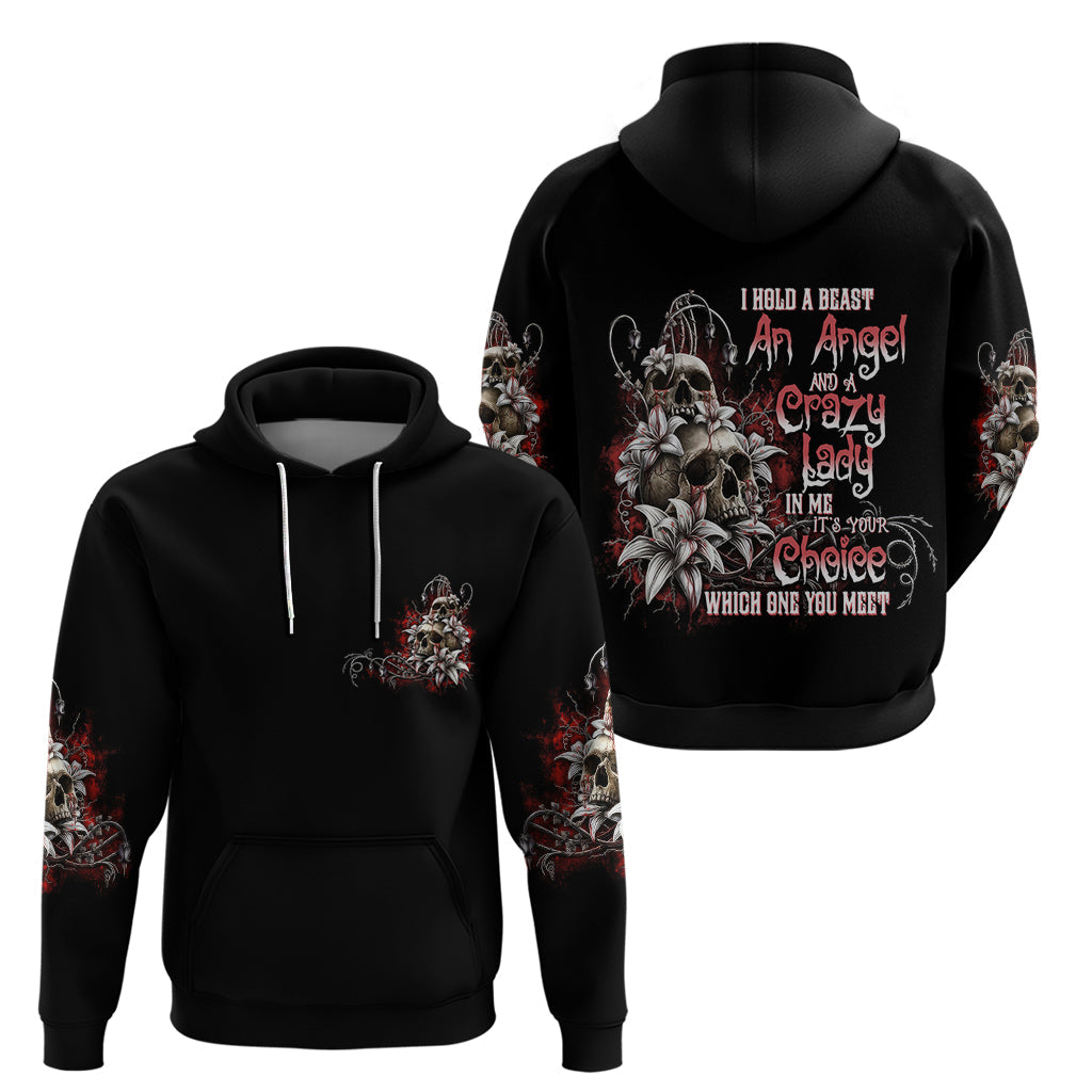 I Hold A Beast An Angel And A Crazy Lady In Me Hoodie TS04