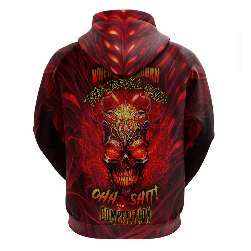 When Is Was Born The Devil Hoodie TS04