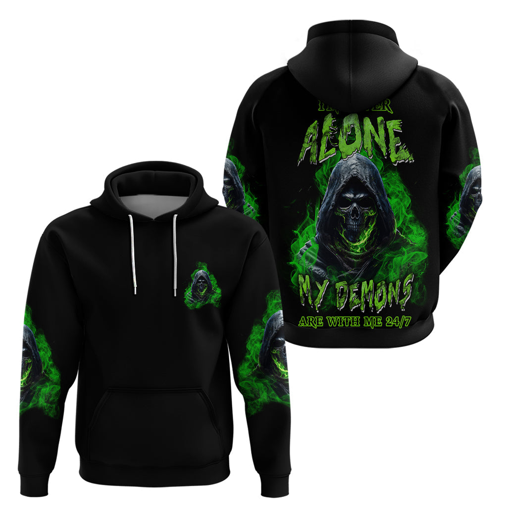 I'm Never Alone My Demons Are With Me 24/7 Hoodie TS04