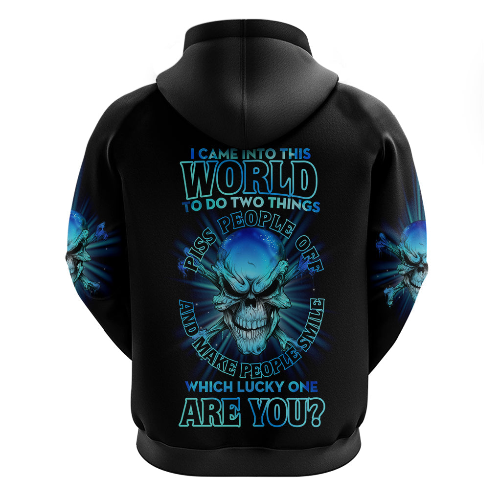 I Came Into This World Hoodie TS04