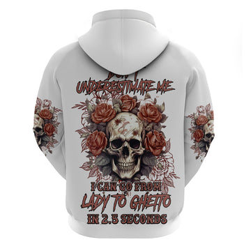 Don't Underestimate Me Hoodie TS04