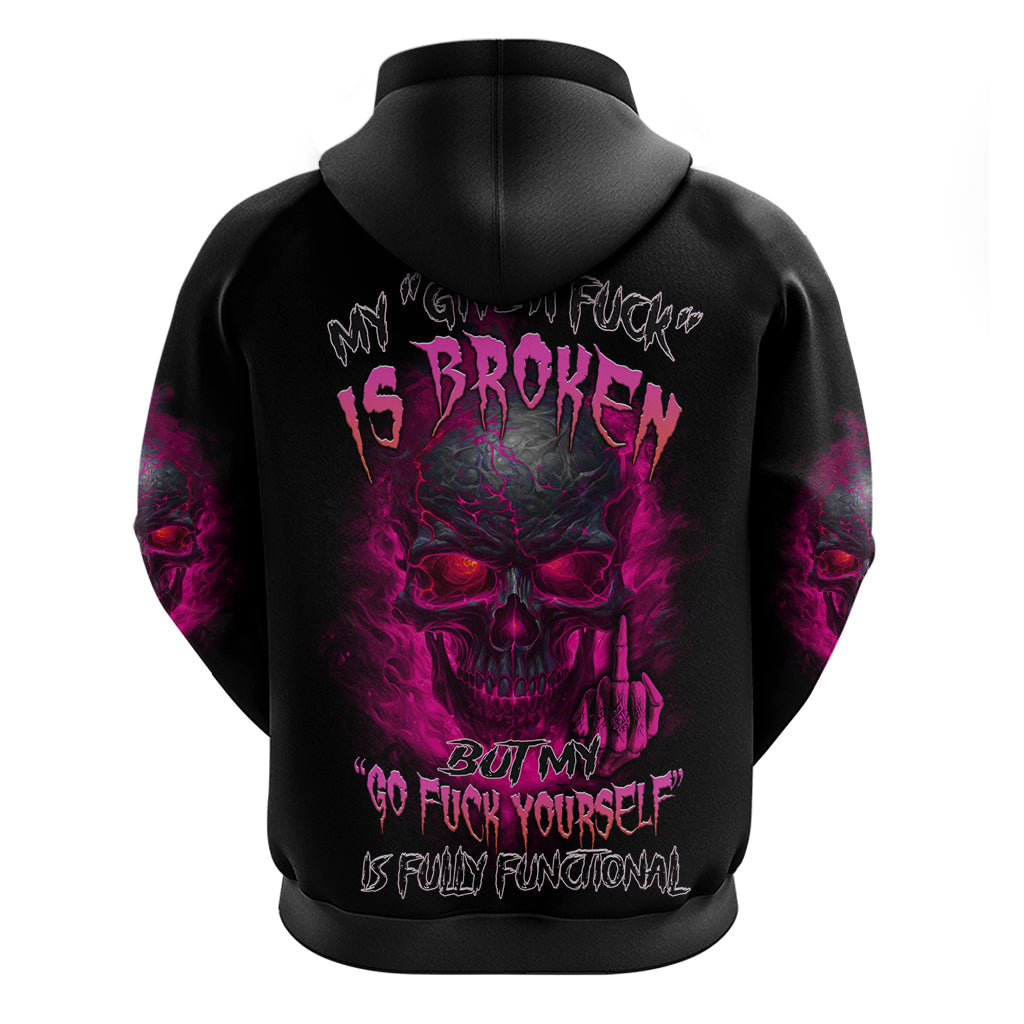 My Give A F Is Broken Hoodie TS04