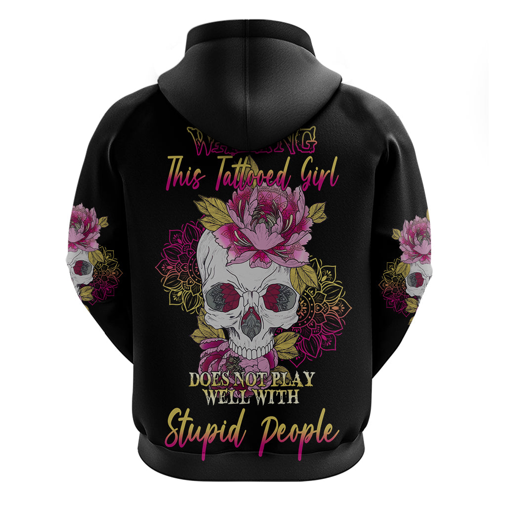 Warning This Tattooed Girl Hoodie TS04