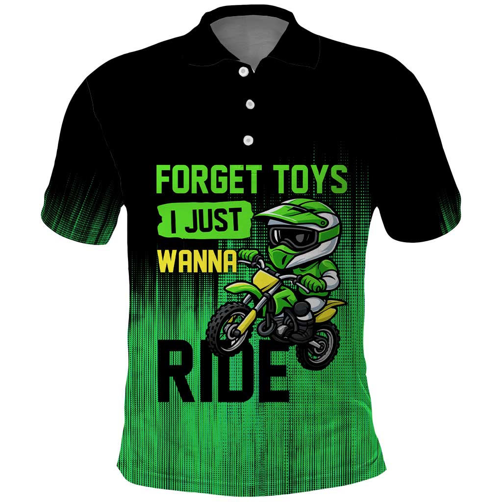 Green Dirt Bike Rider Polo Shirt Forget Toys I Just Wanna Ride Quote and Custom Racing Name Design TS04