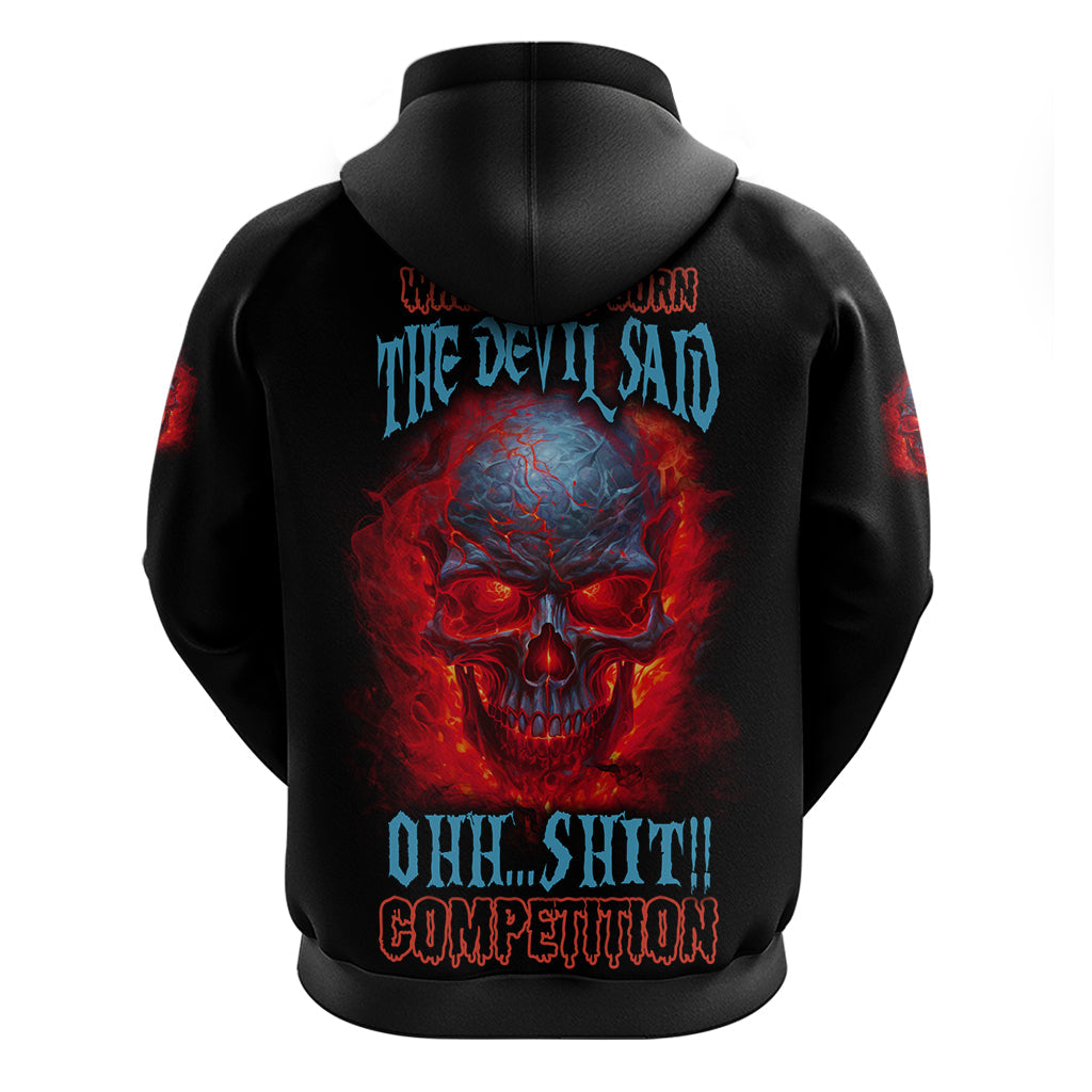 When I Was Born Fire Skull Hoodie TS04