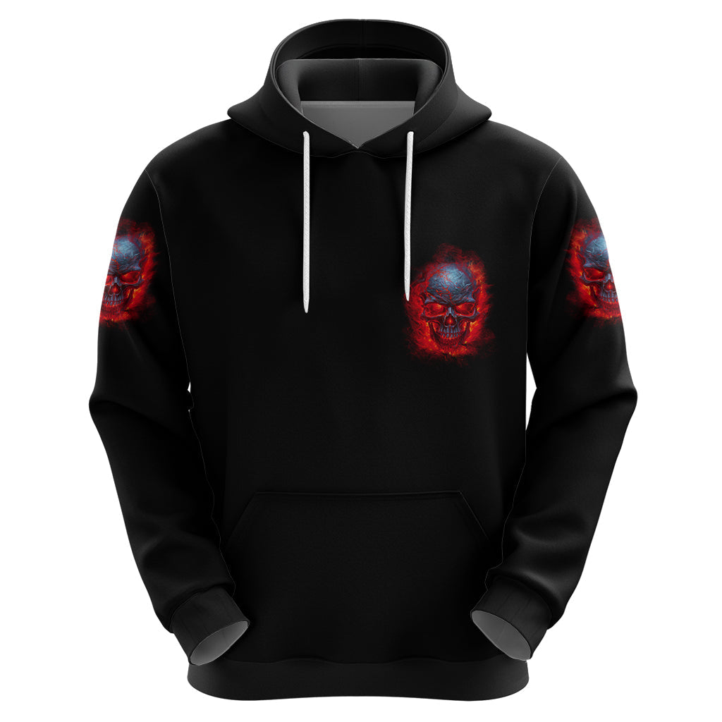 When I Was Born Fire Skull Hoodie TS04