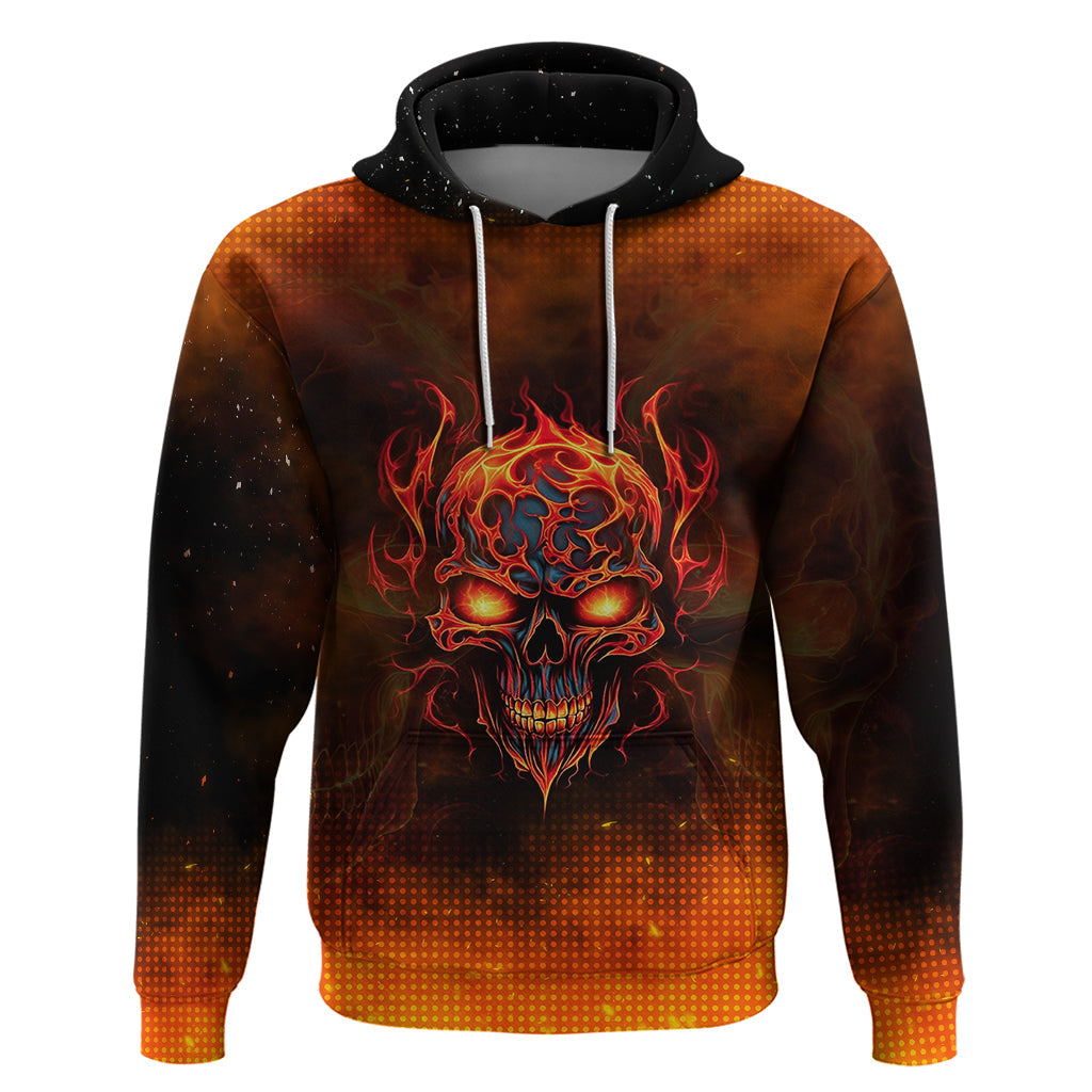 Fire Skull Hoodie Of Course I'm Going To Hell I'm Just Here To Pick You Up TS04