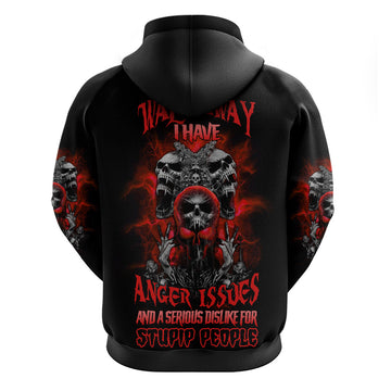 Walk Away I Have Anger Issues Skull Hoodie TS04