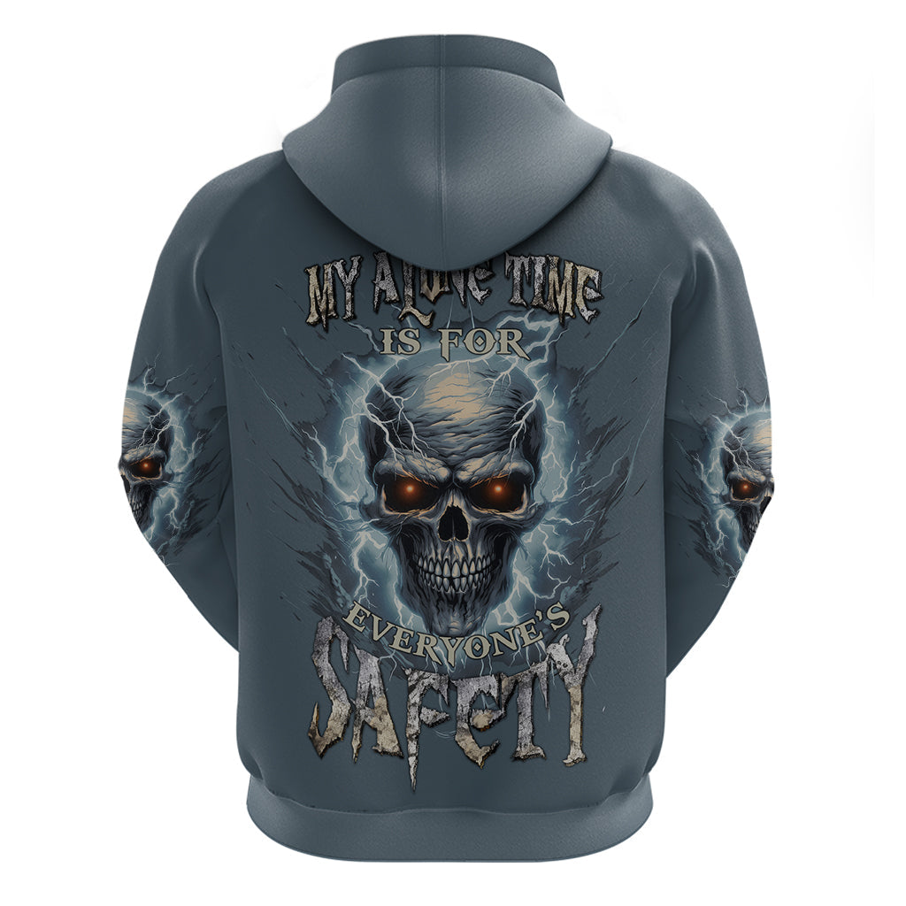 My Alone Time Is For Everyone's Safety Hoodie TS04