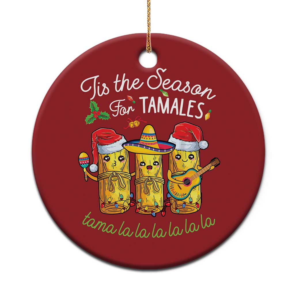 Christmas Mexico Christmas Ornament Tis The Season For Tamales TS09