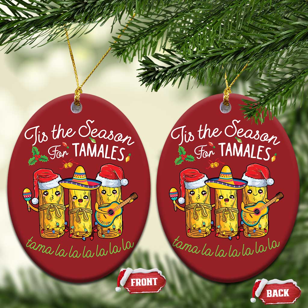 Christmas Mexico Christmas Ornament Tis The Season For Tamales TS09