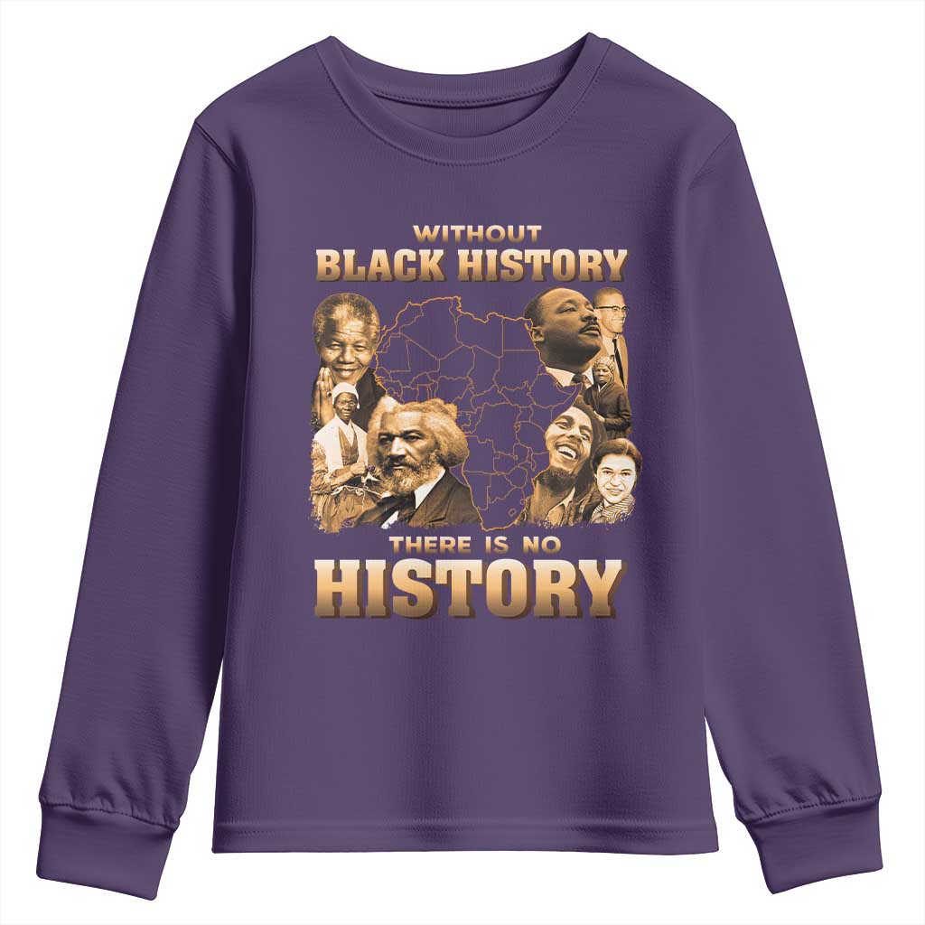 African Pride Youth Sweatshirt Without Black History There Is No History TS09
