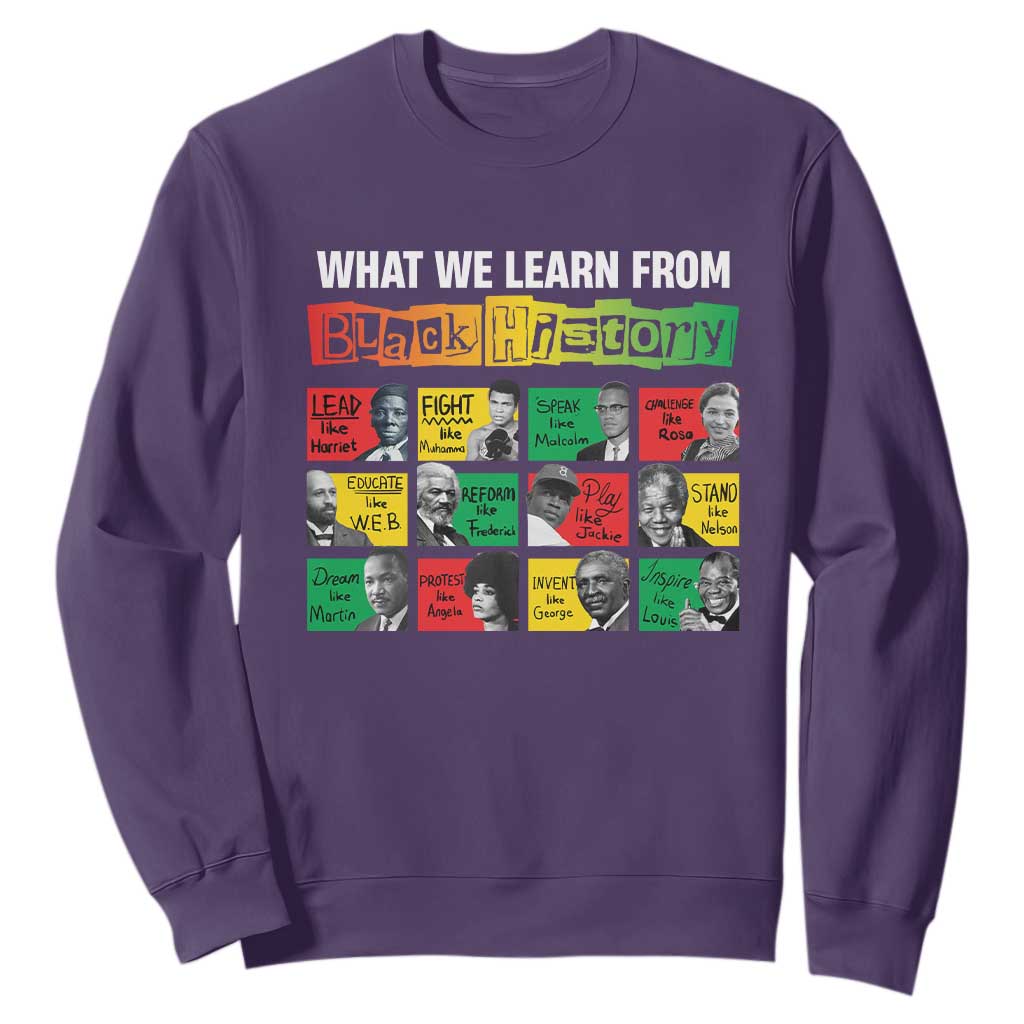 What We Learn From Black History Sweatshirt TS09