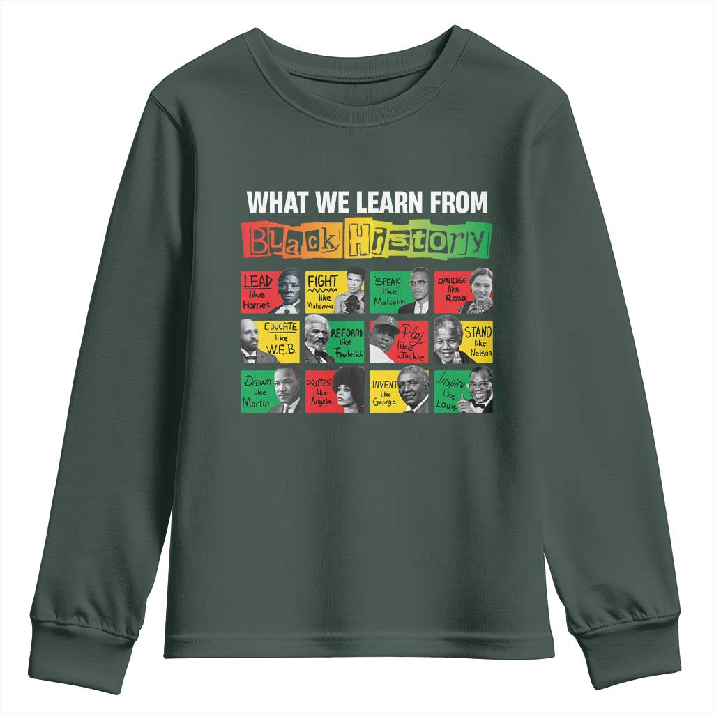 What We Learn From Black History Youth Sweatshirt TS09